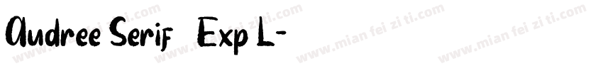 Audree Serif 2 Exp L字体转换